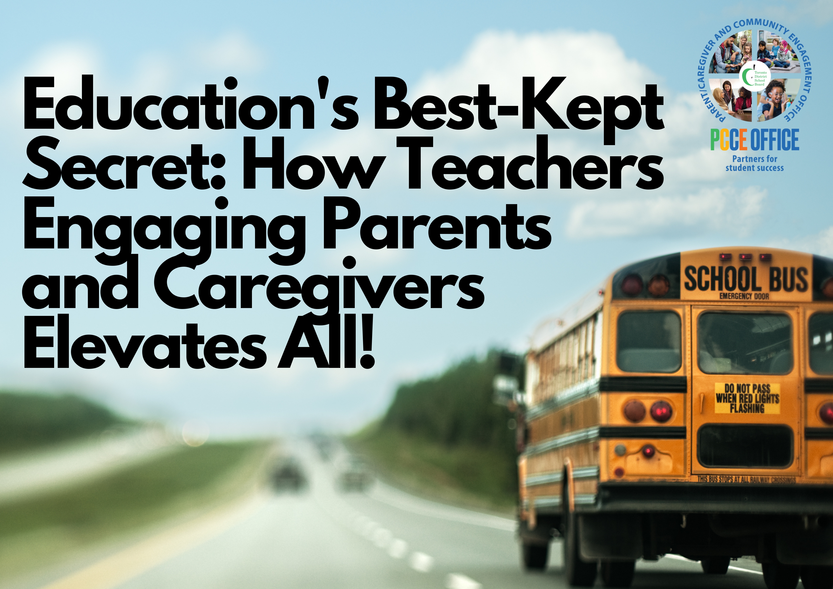 Advertisement titled 'Education's Best-Kept Secret: How Teachers Engaging Parents and Caregivers Elevates All!'